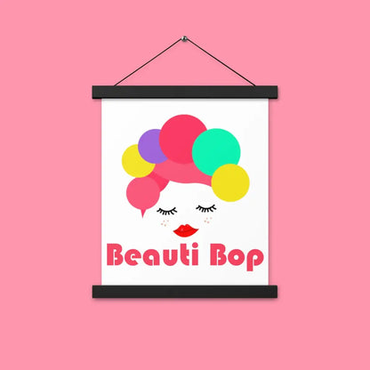 Beauti Bop Matte Paper Poster With Hanger 11x14