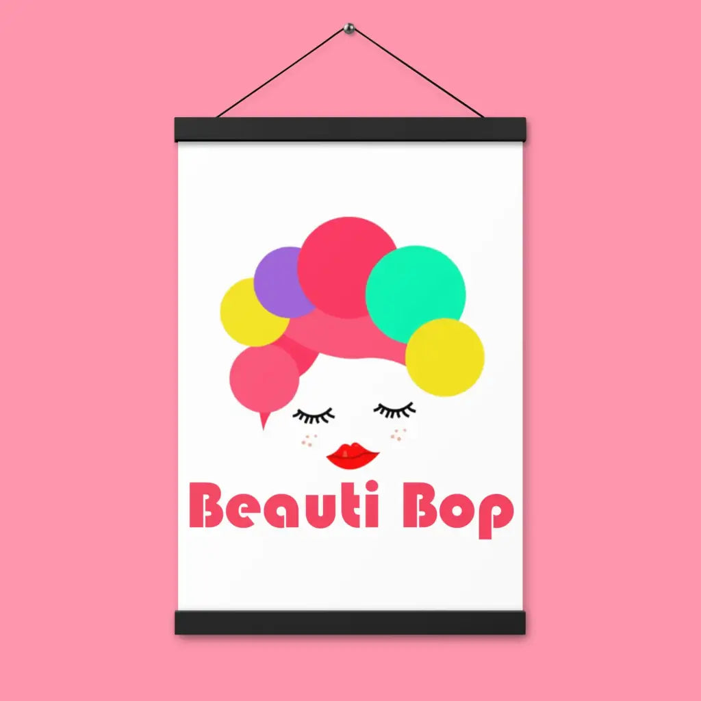Beauti Bop Matte Paper Poster With Hanger 12x18